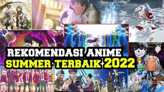 15 REKOMENDASI ANIME SUMMER TERBAIK 2022 !!! Wajib Kalian Tonton