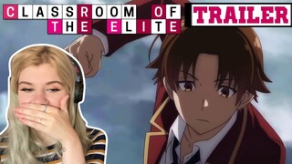 Classroom of the Elite Season 2 TRAILER Reaction | ようこそ実力至上主義の教室へ