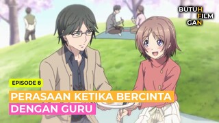 PERASAAN KETIKA BERCINTA DENGAN GURU | ALUR CERITA ANIME Rikei ga Koi Season 2