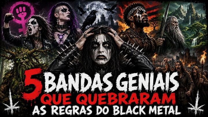 5 Bandas Geniais que Quebraram as Regras do Black Metal