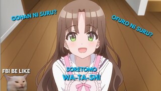 Goha ni suru? Ofuro ni suru? Soretomo WA-TA-SHI