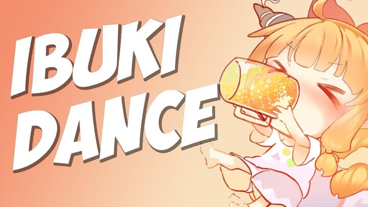 [CRD·Hoạt hình] IBUKI DANCE