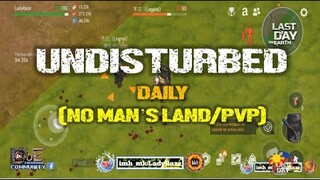DAILY PVP EP 219 (UNDISTURBED) - Last Day On Earth: Survival