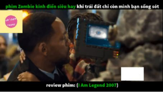 REVIEW PHIM : Tôi là huyền thoại (p2) #rvphimxacsong