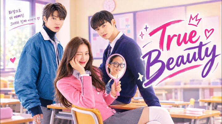 True Beauty Eps.1 | Romcom, slice of life, coming of age | Alur dram