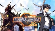 Super God Gene Episodes 16 Multi Sub