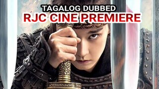 HUA MULAN TAGALOG DUBBED RJC CINE PREMIERE