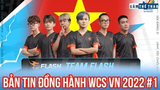 BẢN TIN ĐỒNG HÀNH WCS VIỆT NAM 2022 #1