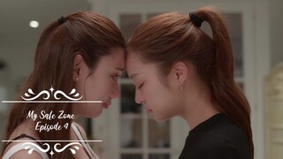 My Safe Zone Episode 4 [ subtitle Indonesia ] thailand girl love drama