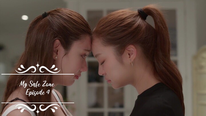 My Safe Zone Episode 4 [ subtitle Indonesia ] thailand girl love drama
