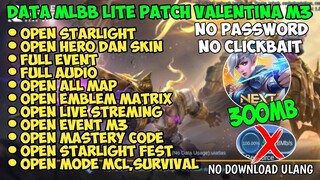 Data ML Lite Full Event 300Mb Patch Valentina | Ml Lite Full Skin | Cara Atasi Lag & Patah Patah ML