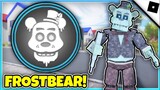 FNaF RP: New & Rebranded - How to get FROZEN NO MORE! BADGE + FROSTBEAR BADGE MORPH (ROBLOX)