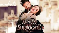 Alpha's Fated Surrogate