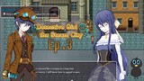 We Didn't Get A-Probed :( - Detective Girl of the Steam City Ep.3