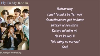 [Phiên âm tiếng Việt] Fly To My Room - BTS
