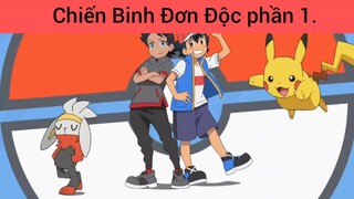 Chiến Binh Đơn Độc phần 1