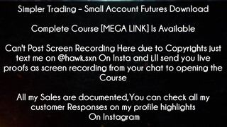 Simpler Trading Course Small Account Futures Download