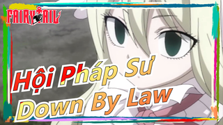 [Hội Pháp Sư]chỉnh sửa bài hát - Down By Law