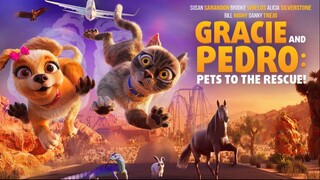Gracie And Pedro Pets To The Rescue (2024) الترجمة العربية