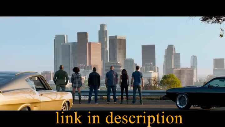 Furious 7 - full movie HD - link in description