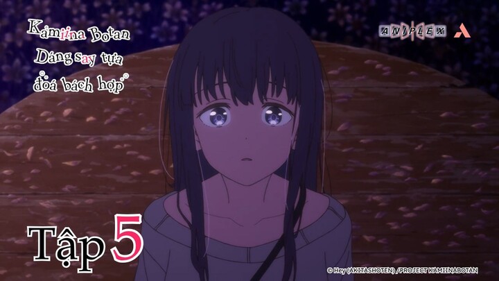 Kamiina Botan: Dáng Say Tựa Đoá Bách Hợp - Tập 5 | Vietsub