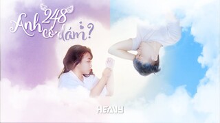 248, Anh Có Dám ?! | Nhạc Chế BỐNG BỐNG BANG BANG | Na Gây Mê x Phú Đại | HEAVY