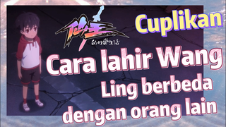 [The Daily Life of the Immortal King] Cuplikan |  Cara lahir Wang Ling berbeda dengan orang lain