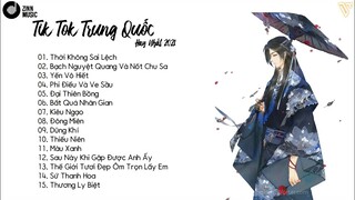 Thời Không Sai Lệch , Yến Vô Hiết - Top 15 Bản Nhạc Tik Tok Trung Quốc Gây Nghiện 2021 🎶 Zinn Music