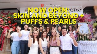 Now open: Skin and Beyond + Puffs & Pearls