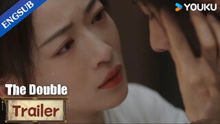 [ENGSUB] EP31-33 Trailer: The Princess threatens Jiang Li with Shen Yurong | The Double | YOUKU