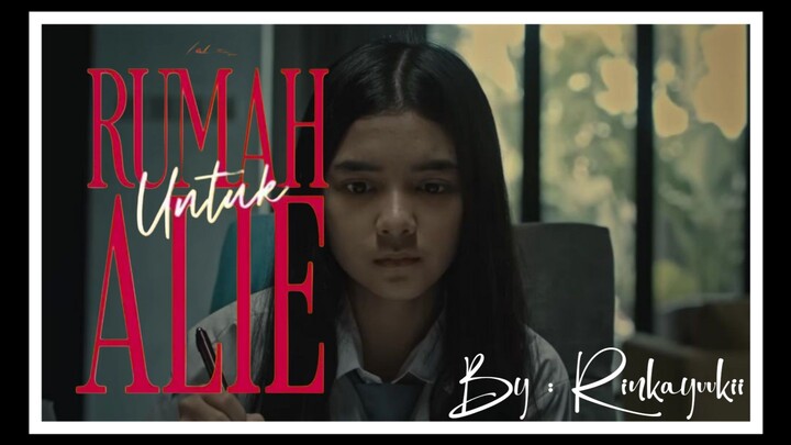 RUMAH UNTUK ALIE (2025) Full Bioskop INDONESIA