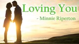 Loving You (vocal + Lyrics) - Minnie Riperton