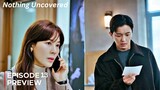 Nothing Uncovered Episode 13  Preview | Nothing Uncovered  Kdrama Episode Preview