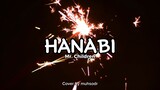 HANABI - Mr. Children | Short ver. cover by muhsodr