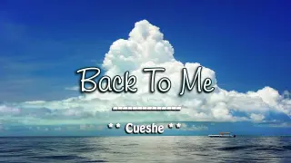 Back To Me - Cueshe ( KARAOKE )