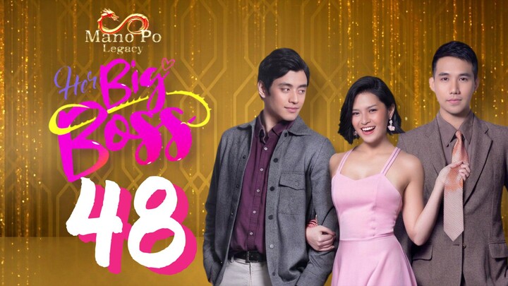 MANO PO Legacy | Her Big Boss 🇵🇭 | Episode 48
