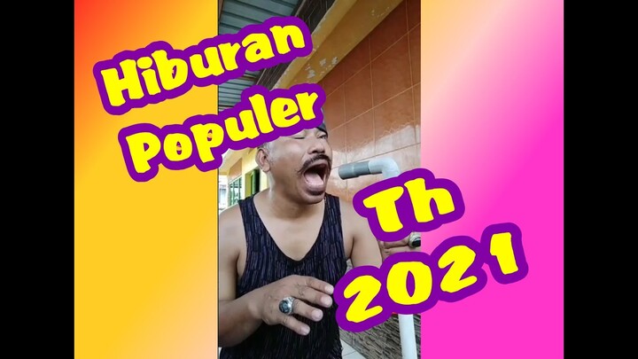 HIBURAN POPULER TAHUN 2021| KOCAK LUCU BIKIN NGAKAK