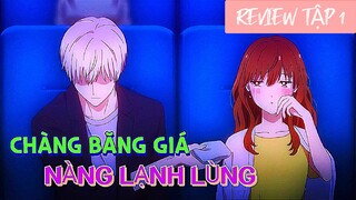 [ Tóm Tắt Anime ] || Chàng Băng Giá Và Nàng Lạnh Lùng Tập 1