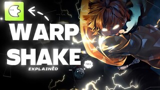 Warp shake tutorial | blurrr app and blurrr android