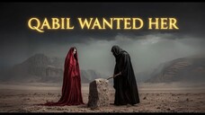 HABIL S WIFE THE TRUTH BEHIND QABIL S CRIME الترجمة العربية