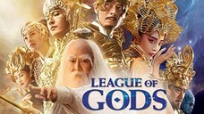 LEAGUE OF GODS (2016) TAGALOG DUBBED