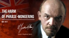 Lenin V.I. — The Harm of Phrase-Mongering (05.17)