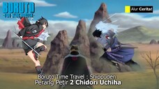 BORUTO TIME TRAVEL – AKHIRNYA BORUTO SARADA MELIHAT SASUKE MUDA YANG GANAS