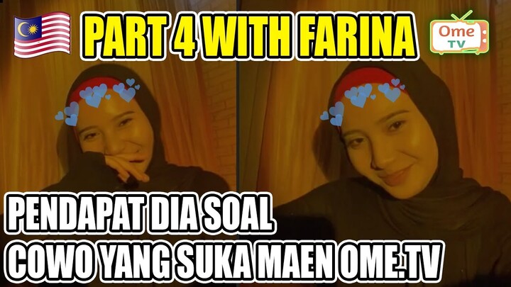 PART 4 WITH FARINA, DIA TERIMA COWO YG SUKA MAIN OME.TV ? - OME.TV INTERNATIONAL