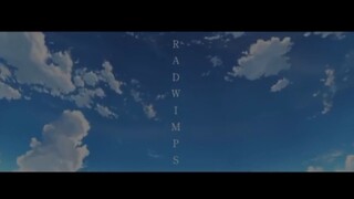 radwimps - sparkle | remelia