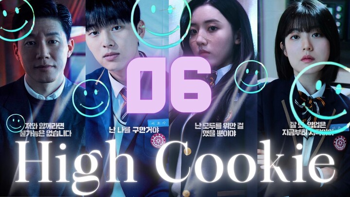 High Cookie  Ep 6 l ᴇɴɢ ꜱᴜʙ