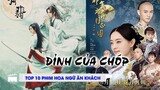 Top 10 phim Trung  "Ănn Khách" nhất thập kỷ - Top 10 Chinese Drama on Tencent