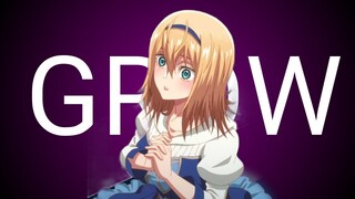 Otome Game Sekai wa Mob ni Kibishii Sekai desu「 AMV 」Grow ᴴᴰ