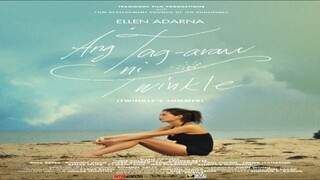 ELLEN ADARNA | ANG TAG-ARAW NI TWINKLE (2013) FULL MOVIE