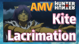 Kite Lacrimation AMV